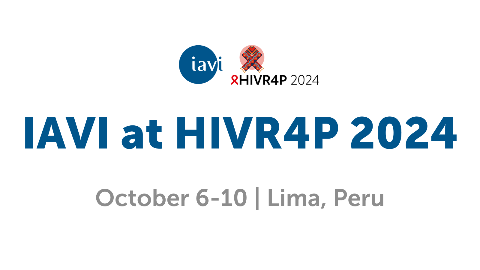 IAVI at HIVR4P